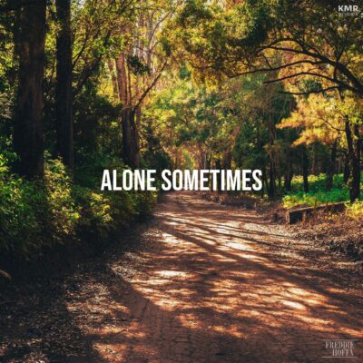 Cover-Freddie-Hoffa-Alone-Sometimes-