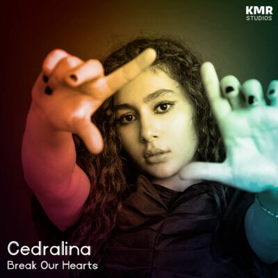 Cover-Cedralina-Break-Our-Heart