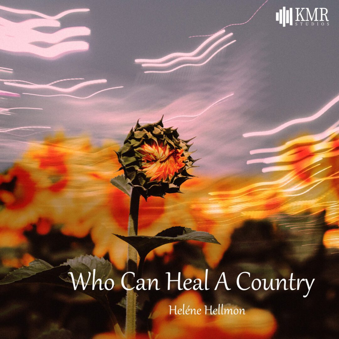 Konvolut - Heléne hellmon - Who Can Heal A Country