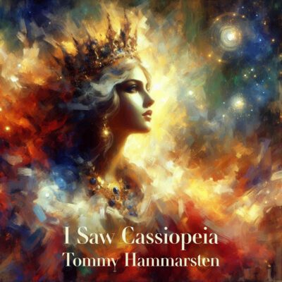 Tommy Hammarsten _ Konvolut I saw cassiopeia